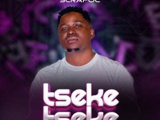 Scrafoc - Tseke Tseke