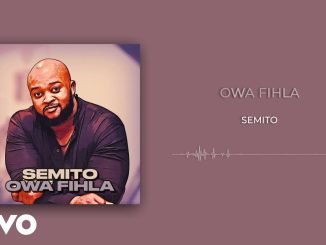 Semito - Owa Fihla