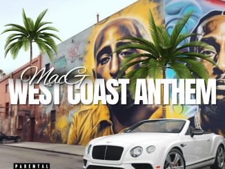 MacG - West Coast Anthem