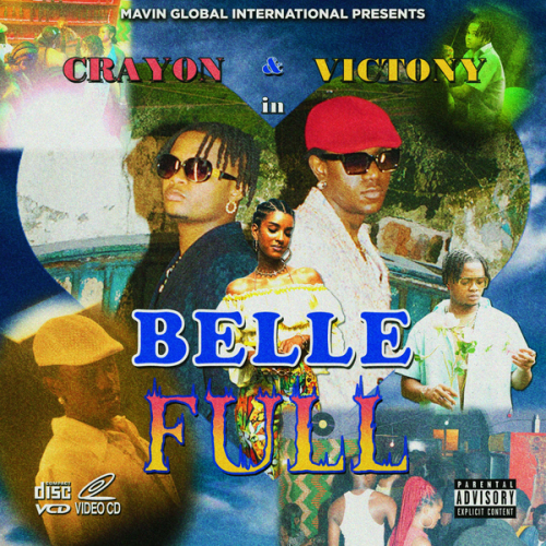 Crayon – Belle Full Ft. Ktizo & Victony