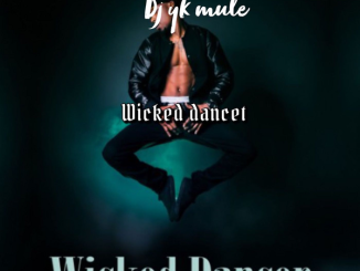 Dj Yk Mule – Wicked Dancer