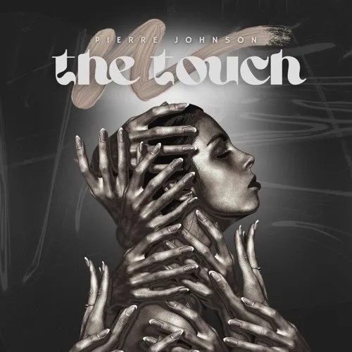 Pierre Johnson – The Touch