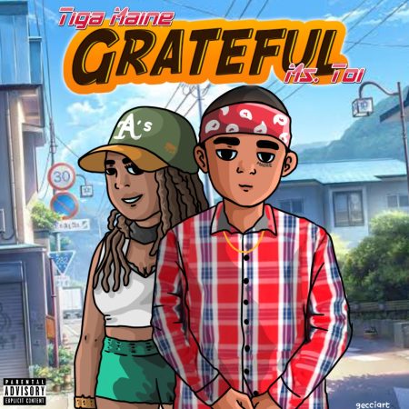 Tiga Maine – Grateful ft. Ms Toi