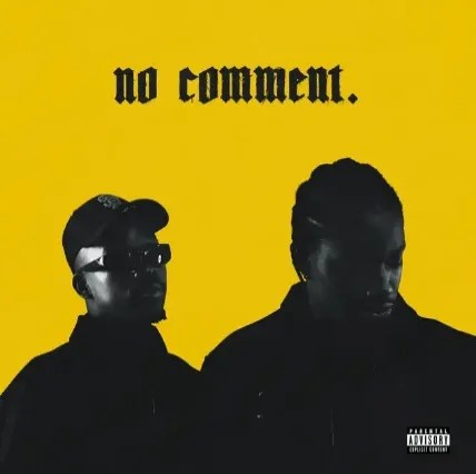 Tyson Sybateli – No Comment Ft. Thato Saul