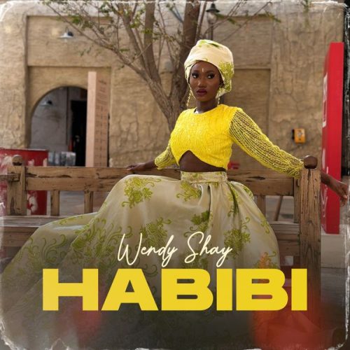 Wendy Shay – Habibi