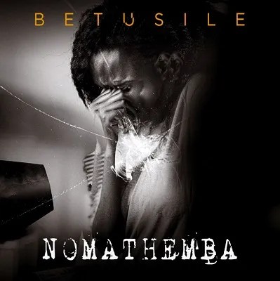 Betusile – Nomathemba