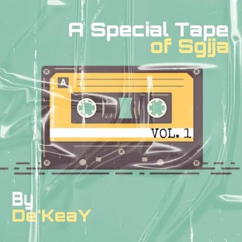 De'KeaY – A Special Tape Of Sgija 001