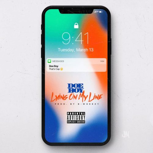 Doe Boy – Lying on My Line