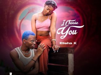 Elisha K – I Choose You