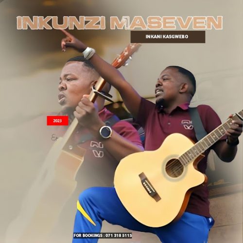 Inkunzi Maseven S.A - Inkani Kasgwebo Ft. Mabhlukwe