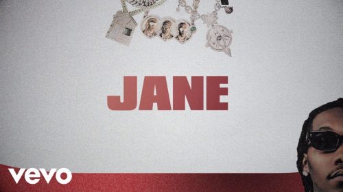 Migos – Jane