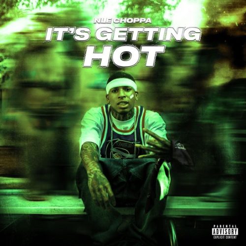 NLE Choppa – It's Getting Hot (Sped Up)