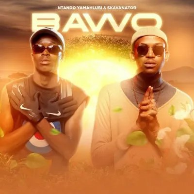 Ntando Yamahlubi – Bawo