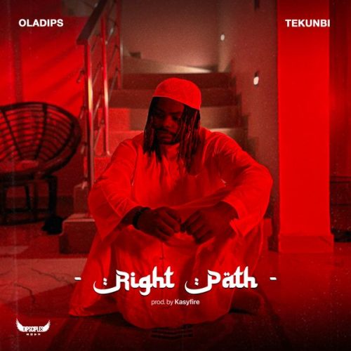 Oladips – Right Path Ft Tekunbi