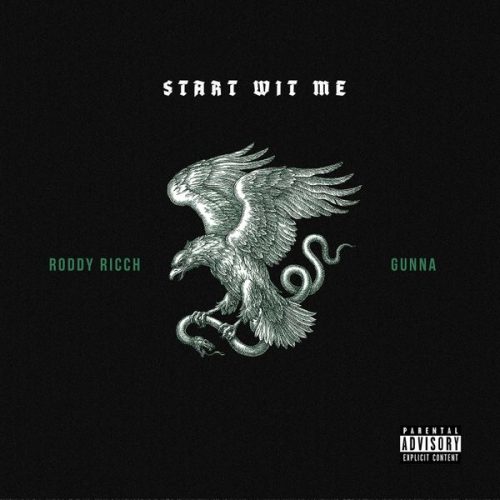 Roddy Ricch – Start Wit Me ft. Gunna