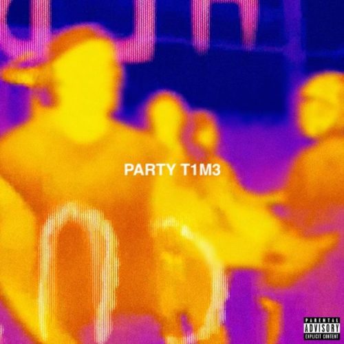 Tyga – PARTy T1M3 Ft. YG