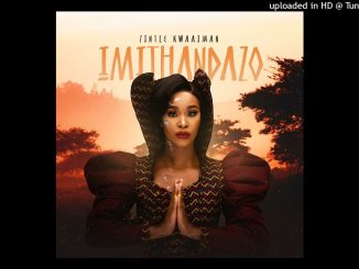 Zintle Kwaaiman – Imithandazo Ft. Rethabile Khumalo