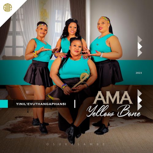 Ama Yellow Bone – Ukufa Ft. Bahubhe