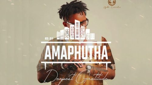 Gaba Cannal - Amaphutha Ft. Russell Zuma