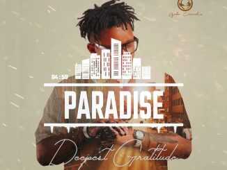 Gaba Cannal – Paradise Ft. The Myth & Kandybeats