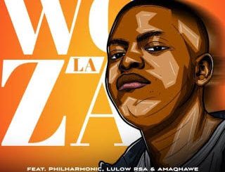 Gaziba – Woza La ft. Amaqhawe, Lulow RSA & Philharmonic