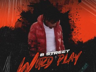 Jdot Breezy – B Street Word Play