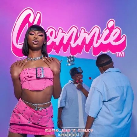 Kamo_ww – Chommie ft Chley