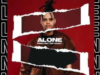 Kenza – Alone FT. XXC Legacy