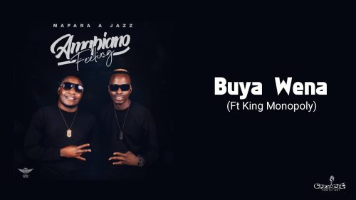 Mapara A Jazz – Buya Wena