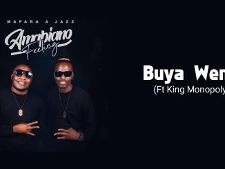 Mapara A Jazz – Buya Wena