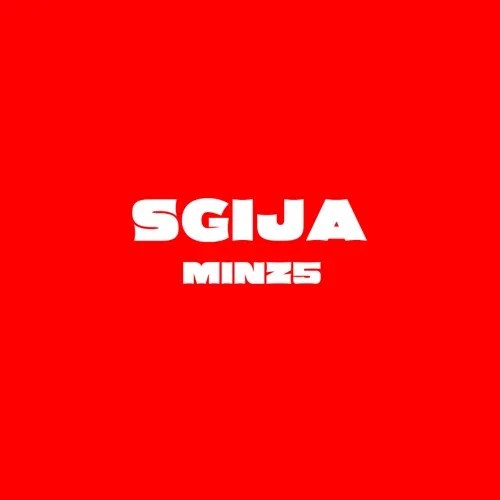 Minz5 & Busta 929 – Sgija ft. Yumbs