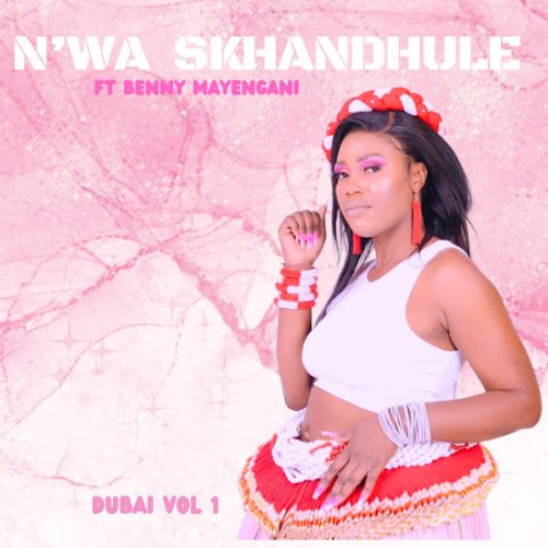 N'Wa Skhandhule – Gazankulu