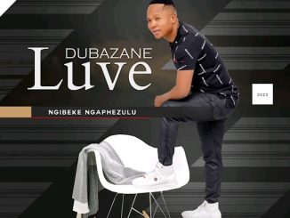 Nyamazane - Ngibeke Ngaphezulu Ft. Siphesihle Zulu-Dludla