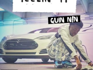 Quin NFN – Feelin' It