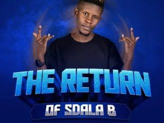 Sdala B – Sabela Uyabizwa Ft. Lunga Dima