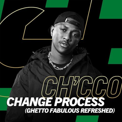 Ch'Cco, Blaqnick & Masterblaq - Change Process (Ghetto Fabulous Refreshed) Ft. Blaqnick & Masterblaq (Prod. Blaqnick & Masterblaq)