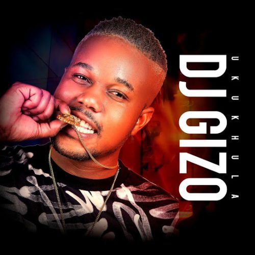 Dj Gizo - Skyf Skyf Ft. Drip Gogo, Mawhoo, Flash Sa & My Gerald Sa