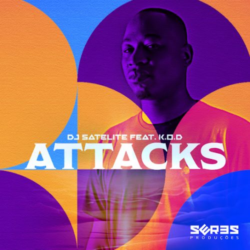 Dj Satelite – Attacks Ft. K.O.D.