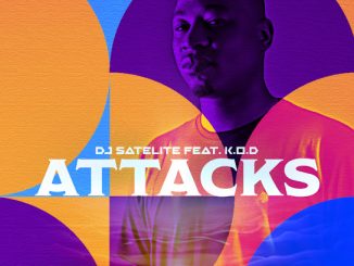 Dj Satelite – Attacks Ft. K.O.D.