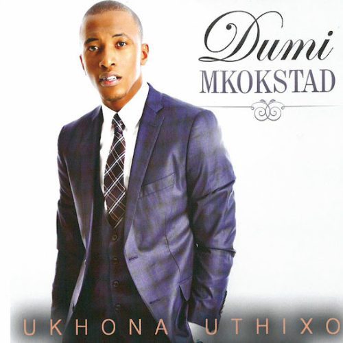 Dumi Mkokstad – Jesus Is Coming