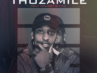 Kiddyondebeat - Thozamile Ft. Mphoet & Kdd