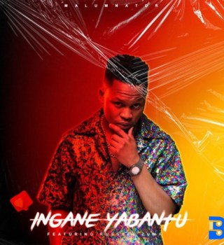 MalumNator - Ingane Yabantu