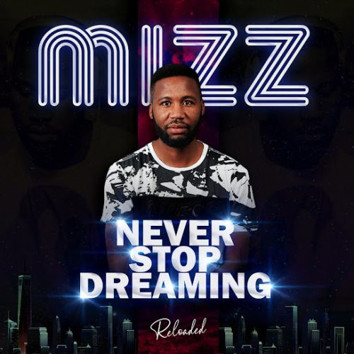 Mizz – Keep Going Ft. J Smallz