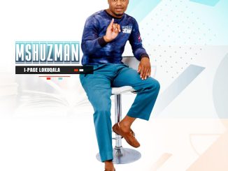 Mshuzman – I-Ex Yami Ft. Mnikezwa