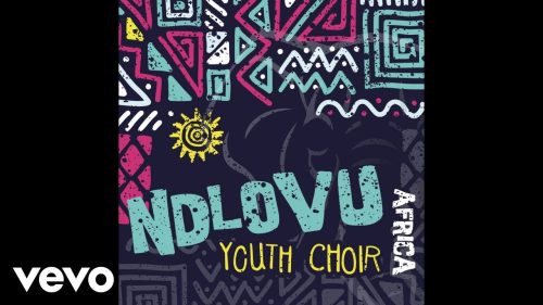 Ndlovu Youth Choir - Believe