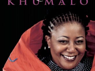 Sibongile Khumalo – Khumbula Ukholo Lwakho