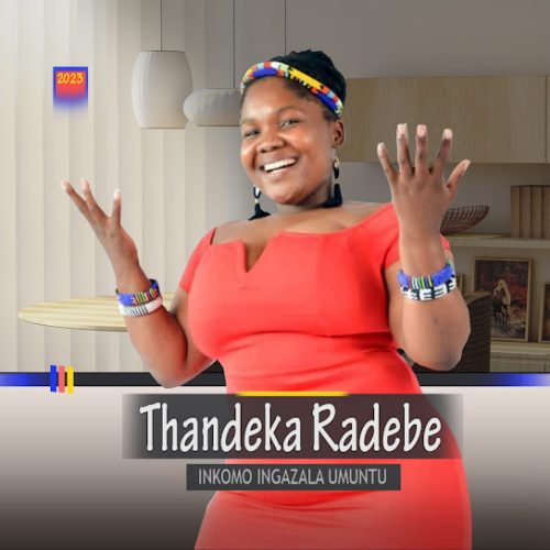 Thandeka Radebe – Dlozi Lami Ft. Maha, Mudemude & Nhlakanipho