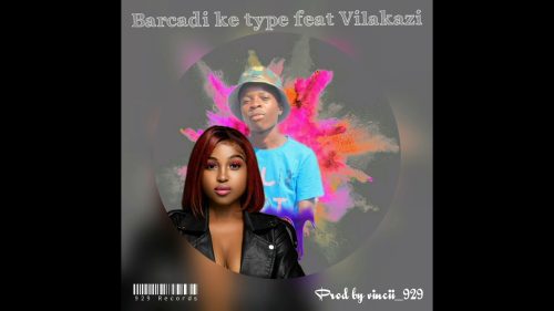 Vincii 929 & Nobantu Vilakazi - Barcardi Ke Type Ft. Nobantu Vilakazi