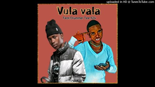 Bongza Bee – Vula Vala Ft. Drummertee924 - Vula Vala