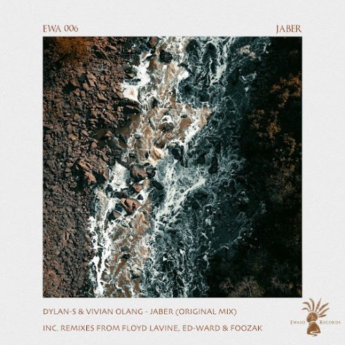 Dylan-S, Vivian Olang - Jaber (Ed-Ward Remix)